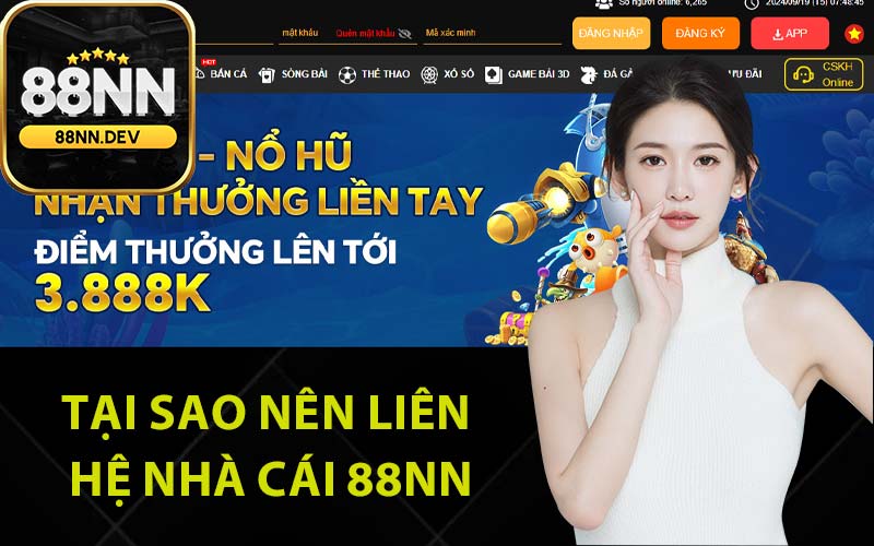 Tại sao nên liên hệ nhà cái 88Nn