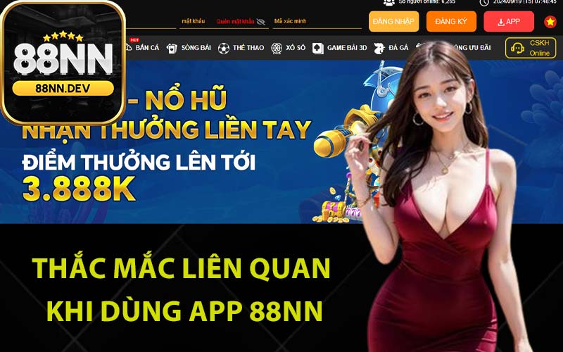 Thắc mắc liên quan khi dùng app 88Nn