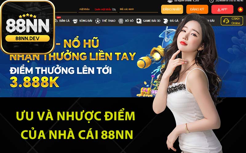 Ưu và nhược điểm của nhà cái 88Nn